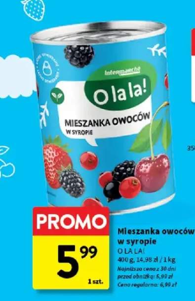 Mieszanka owoców w syropie O LA LA!