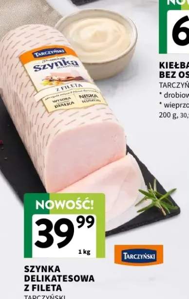 Szynka delikatesowa z fileta Tarczyński