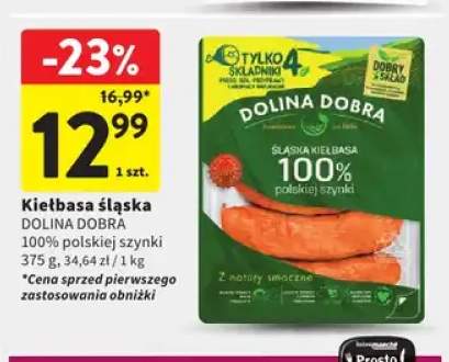 Kiełbasa śląska 100% polskiej szynki Dolina Dobra